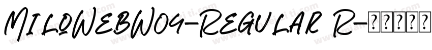 MiloWebW04-Regular R字体转换